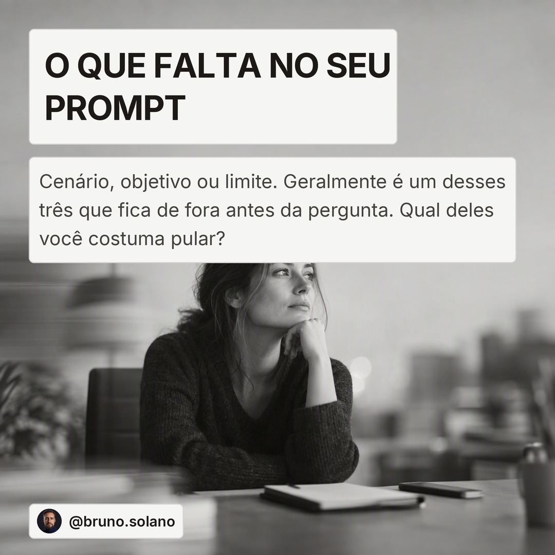 Slide 5: O que falta no seu prompt. Cenario, objetivo ou limite.